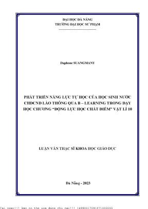 Phát triển năng lực tự học của học sinh nước chdcn lào thông qua b learning trong dạy học chương đông lực học chất điểm vật lí 10