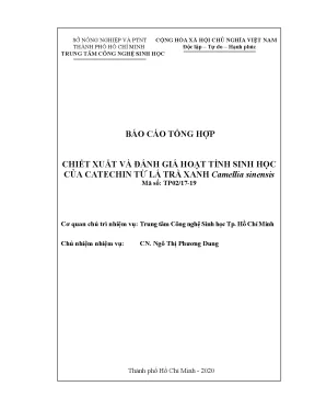Chiết xuất và đánh giá hoạt tính sinh học của catechin từ lá trà xanh camellia sinensis