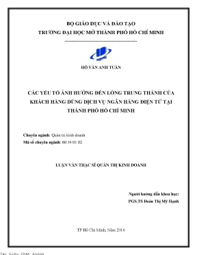 Các yếu tố ảnh hưởng đến lòng trung thành của khách hàng dùng dịch vụ ngân hàng điện tử tại thành phố hồ chí minh