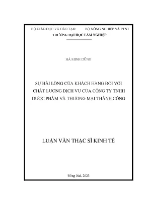 Sự hài lòng của khách hàng đối với chất lượng dịch vụ của công ty tnhh dược phẩm và thương mại thành công