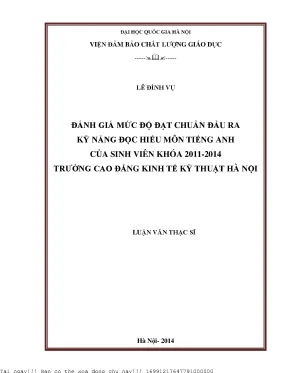 Đánh giá mức độ đạt chuẩn đầu ra kỹ năng đọc hiểu môn tiếng anh của sinh viên khóa 2011 2014 trường cao đẳng kinh tế kỹ thuật hà nội