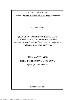 Quản lý rủi ro tín dụng khách hàng cá nhân tại các chi nhánh ngân hàng thương mại cổ phần công thương việt nam trên địa bàn tỉnh phú thọ