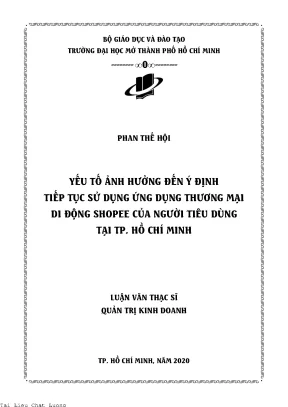 Yếu tố ảnh hưởng đến ý định tiếp tục sử dụng ứng dụng thương mại di động shopee của người tiêu dùng tại tp hồ chí minh