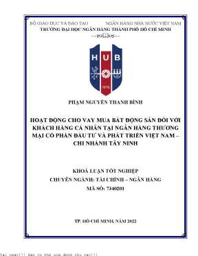 Hoạt động cho vay mua bất động sản đối với khách hàng cá nhân tại ngân hàng tmcp đầu tư và phát triển việt nam chi nhánh tây ninh 2022