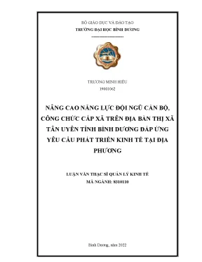 Nâng cao năng lực đội ngũ cán bộ công chức cấp xã trên địa bàn thị xã tân uyên tỉnh bình dương đáp ứng yêu cầu phát triển kinh tế tại địa phương