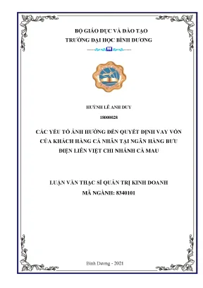 Các yếu tố ảnh hưởng đến quyết định vay vốn của khách hàng cá nhân tại ngân hàng bưu điện liên việt chi nhánh cà mau