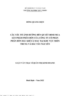 Các yếu tố ảnh hưởng đến quyết định mua sản phẩm phân bón của công ty cổ phần phân bón dầu khí cà mau tại khu vực miền trung và bắc tây nguyên
