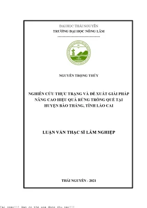 Nghiên cứu thực trạng và đề xuất giải pháp nâng cao hiệu quả rừng trồng quế tại huyện bảo thắng tỉnh lào cai