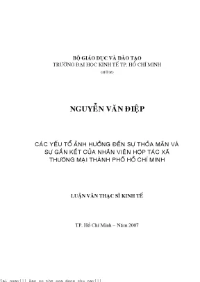 Các yếu tố ảnh hưởng đến sự thỏa mãn và sự gắn kết của nhân viên hợp tác xã thương mại tp hồ chí minh