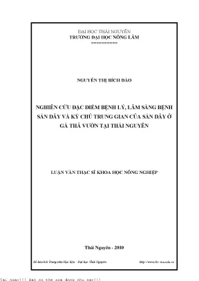 Nghiên cứu đặc điểm bệnh lý lâm sàng bệnh sán dây và ký chủ trung gian của sán dây ở gà thả vườn tại thái nguyên