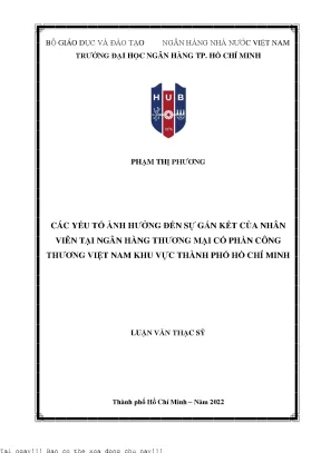 Các yếu tố ảnh hưởng đến sự gắn kết của nhân viên tại ngân hàng thương mại cổ phần công thương việt nam khu vực thành phố hồ chí minh 2022