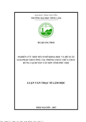 Nghiên cứu một số cơ sở khoa học đề xuất giải pháp góp phần cho công tác phòng cháy chữa cháy rừng tại huyện tân sơn tỉnh phú thọ