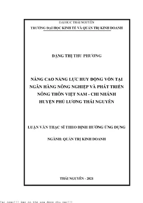 Nâng cao năng lực huy động vốn tại ngân hàng nông nghiệp và phát triển nông thôn việt nam chi nhánh huyện phú lương thái nguyên