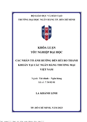 Các nhân tố ảnh hưởng đến rủi ro thanh khoản tại các ngân hàng thương mại việt nam 2023