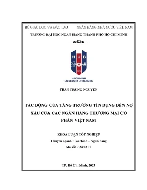 Tác động của tăng trưởng tín dụng đến nợ xấu của các ngân hàng thương mại cổ phần việt nam