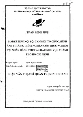 Marketing nội bộ cam kết tổ chức hình ảnh thương hiệu nghiên cứu thực nghiệm tại ngân hàng thương mại cổ phần á châu khu vực thành phố hồ chí minh