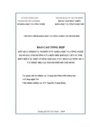 Đánh giá ảnh hưởng của biến đổi khí hậu lên xu thế biến đổi các hiện tượng khí hậu cực đoan lượng mưa và nhiệt độ tại thành phố hồ chí minh