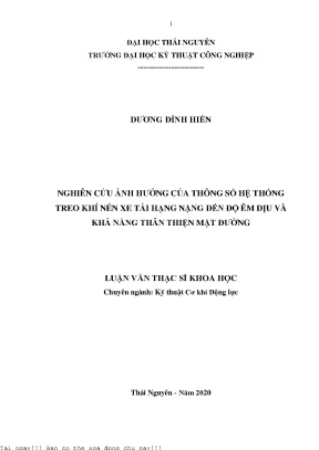 Nghiên cứu ảnh hưởng của thông số hệ thống treo khí nén xe tải hạng nặng đến độ êm dịu và khả năng thân thiện mặt đường