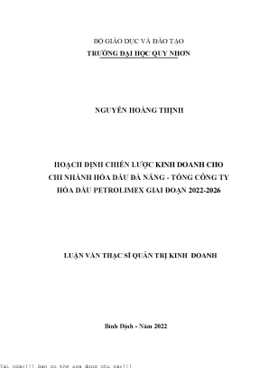 Hoạch định chiến lược kinh doanh cho chi nhánh hóa dầu đà nẵng tổng công ty hóa dầu petrolimex giai đoạn 2022 2026
