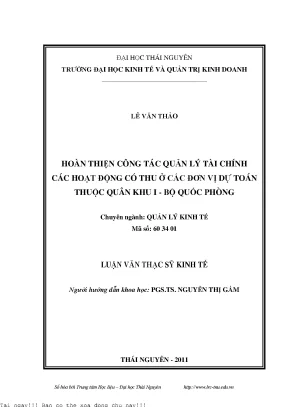 Hoàn thiện công tác quản lý tài chính các hoạt động có thu ở các đơn vị dự toán thuộc quân khu i bộ quốc phòng