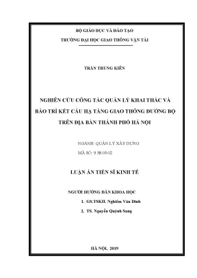 Nghiên cứu công tác quản lý khai thác và bảo trì kết cấu hạ tầng giao thông đường bộ trên địa bàn thành phố hà nội