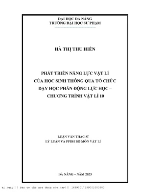 Phát triển năng lực vật lí của học sinh thông qua tổ chức dạy học phần động lực học chương trình vật lí 10