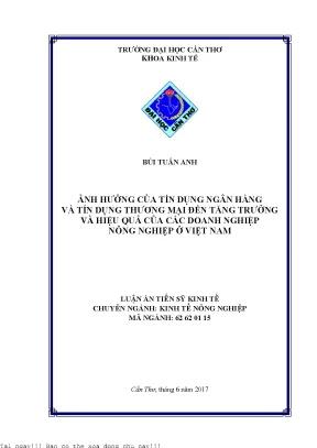 Ành hưởng của tín dụng ngân hàng và tín dụng thương mại đến tăng trưởng và hiệu quả của các doanh nghiệp nông nghiệp ở việt nam
