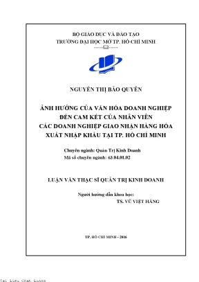 Ảnh hưởng của văn hóa doanh nghiệp đến cam kết của nhân viên các doanh nghiệp giao nhân hàng hóa xuất nhập khẩu tại thành phố hồ chí minh