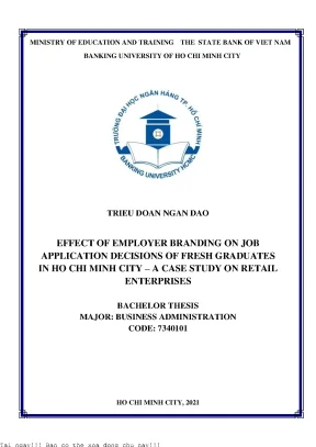 Effect of employer branding on job application decisions of fresh graduates in ho chi minh city a case study on retail enterprises 2021