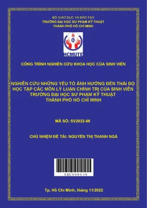 Đề tài nckh hcmute nghiên cứu những yếu tố ảnh hưởng đến thái độ học tập các môn lý luận chính trị của sinh viên trường đại học sư phạm kỹ thuật thành phố hồ chí minh