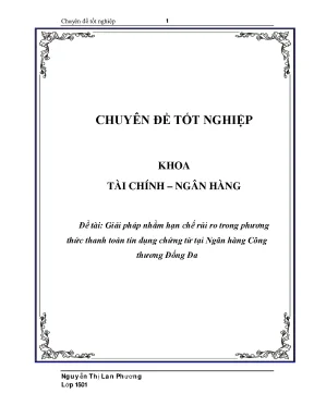 Giải pháp nhằm hạn chế rủi ro trong phương thức thanh toán tín dụng chứng từ tại ngân hàng công thương đống đa