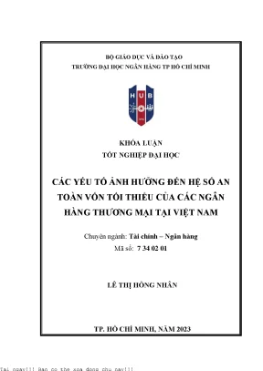 Các yếu tố ảnh hưởng đến hệ số an toàn vốn tối thiểu của các ngân hàng thương mại tại việt nam 2023