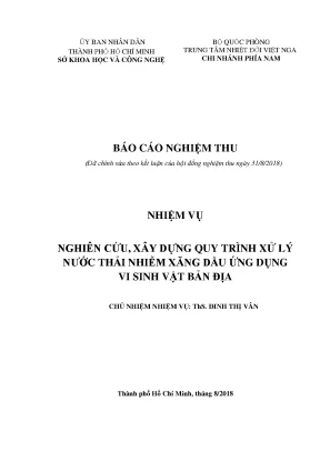 Nghiên cứu xây dựng quy trình xử lý nước thải nhiễm xăng dầu ứng dụng vi sinh vật bản địa