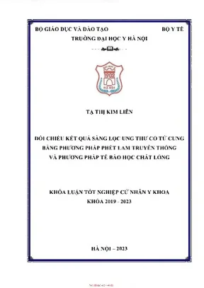 Đối chiếu kết quả sàng lọc ung thư cổ tử cung bằng phương pháp phết lam truyền thống và phương pháp tế bào chất lỏng