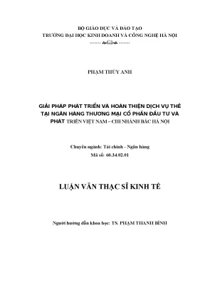 Giải pháp phát triển và hoàn thiện dịch vụ thẻ tại ngân hàng thương mại cổ phần đầu tư và phát triển việt nam chi nhánh bắc hà nội