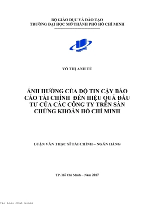 Ảnh hưởng của độ tin cậy báo cáo tài chính đến hiệu quả đầu tư của các công ty trên sàn chứng khoán hồ chí minh