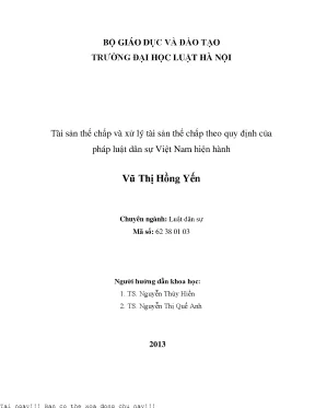 Tài sản thế chấp và xử lý tài sản thế chấp theo quy định của pháp luật dân sự việt nam hiện hành