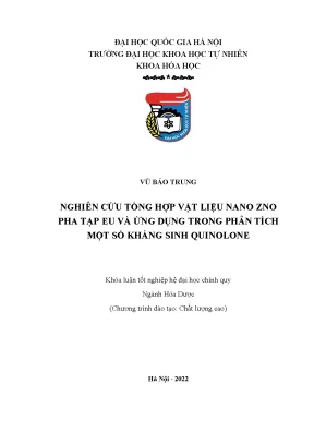 Nghiên cứu tổng hợp vật liệu nano zno pha tạp eu và ứng dụng trong phân tích một số kháng sinh quinolone