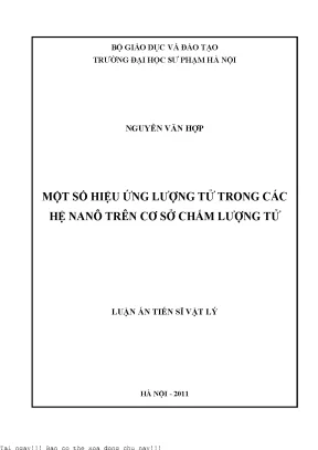 Một số hiệu ứng lượng tử trong các hệ nanô trên cơ sở chấm lượng tử