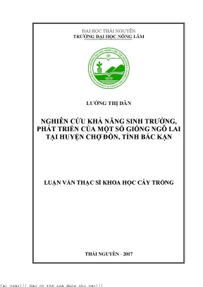 Nghiên cứu khả năng sinh trưởng phát triển của một số giống ngô lai tại huyện chợ đồn tỉnh bắc kạn