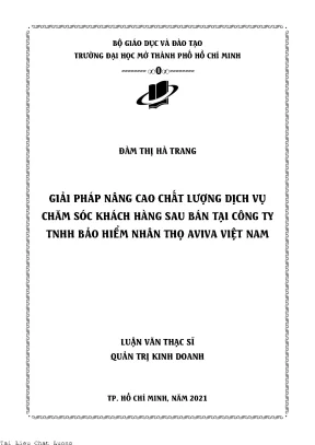 Giải pháp nâng cao chất lượng dịch vụ chăm sóc khách hàng sau bán tại công ty tnhh bảo hiểm nhân thọ aviva việt nam