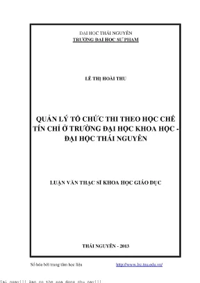 Quản lý tổ chức thi theo học chế tín chỉ ở trường đại học khoa học đại học thái nguyên