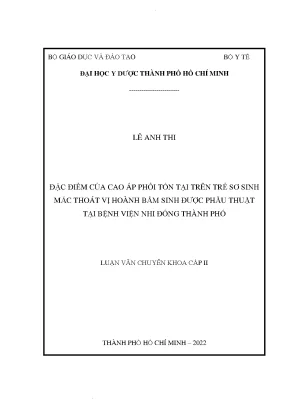 Đặc điểm của cao áp phổi tồn tại trên trẻ sơ sinh mắc thoát vị hoành bẩm sinh được phẫu thuật tại bệnh viện nhi đồng thành phố hồ chí minh