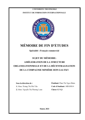 Sujet du mémoire amélioration de la structure organisationnelle et de la décentralisation de la compagnie minière hon gai tkv