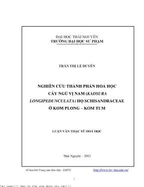 Nghiên cứu thành phần hóa học cây ngũ vị nam kadsura longipedunculata họ schisandraceae ở kom plong kom tum