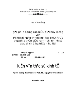 Giải pháp nâng cao hiệu quả huy động vốn tại ngân hàng thương mại cổ phần đầu tư và phát triển việt nam chi nhánh sở giao dịch 1 bà triệu hà nội 1