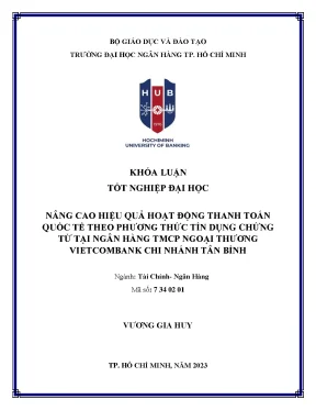 Nâng cao hiệu quả hoạt động thanh toán quốc tế theo phương thức tín dụng chứng từ tại ngân hàng tmcp ngoại thương chi nhánh tân bình