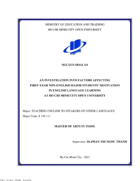 An investigation into factors affecting first year non english major students motivation in english language learning at ho chi minh city open university nguyen hoai an phan thi ngoc thanh supervisor