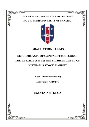 Determinants of capital structure of the retail business enterprises listed on vietnams stock market