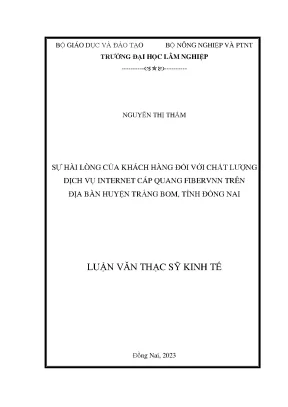 Sự hài lòng của khách hàng đối với chất lượng dịch vụ internet cáp quang fibervnn trên địa bàn huyện trảng bom tỉnh đồng nai